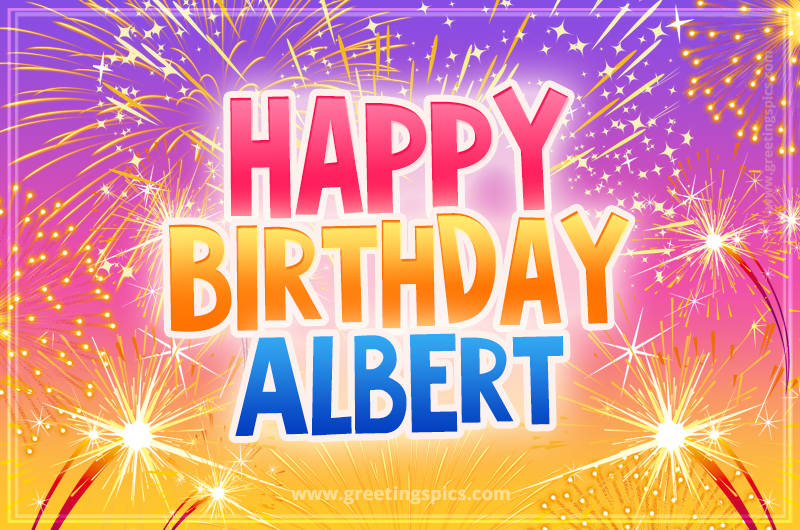 Happy Birthday Albert Picture with fireworks