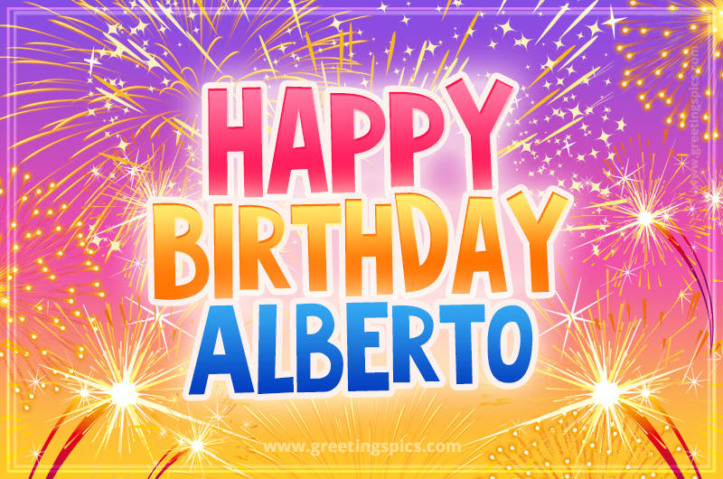 Happy Birthday Alberto Picture with fireworks