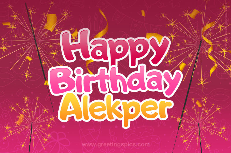 Happy Birthday Alekper Image with sparklers