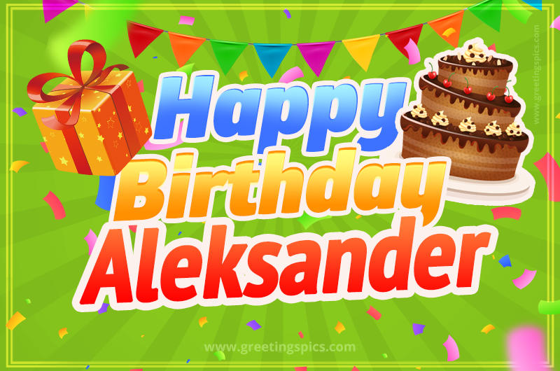 Happy Birthday Aleksander picture with flags, chocolate cake and gift box