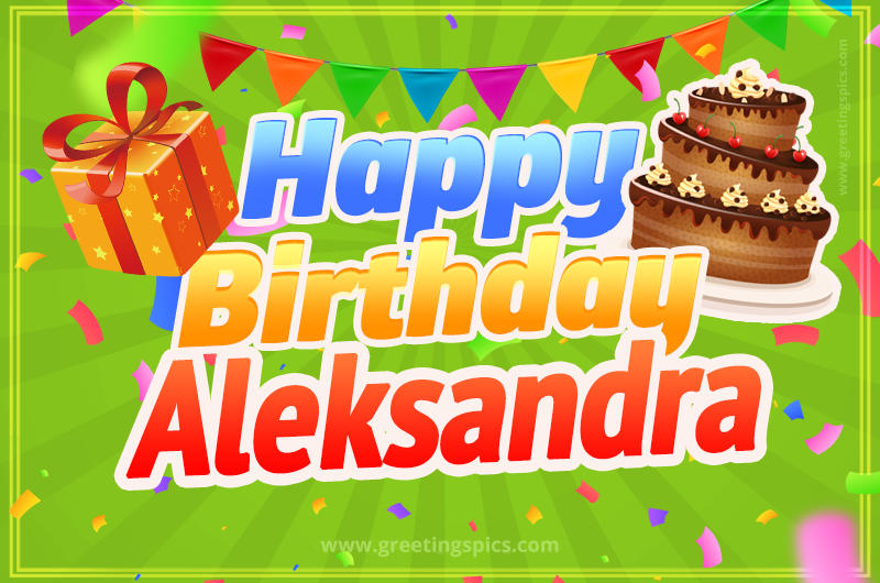 Happy Birthday Aleksandra picture with flags, chocolate cake and gift box