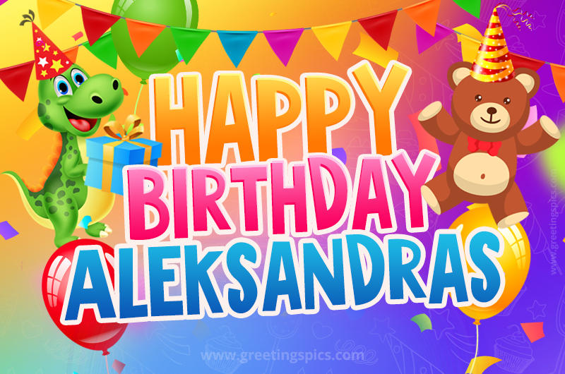 Happy Birthday Aleksandras Image for a child with cute baby dinosaur and bear