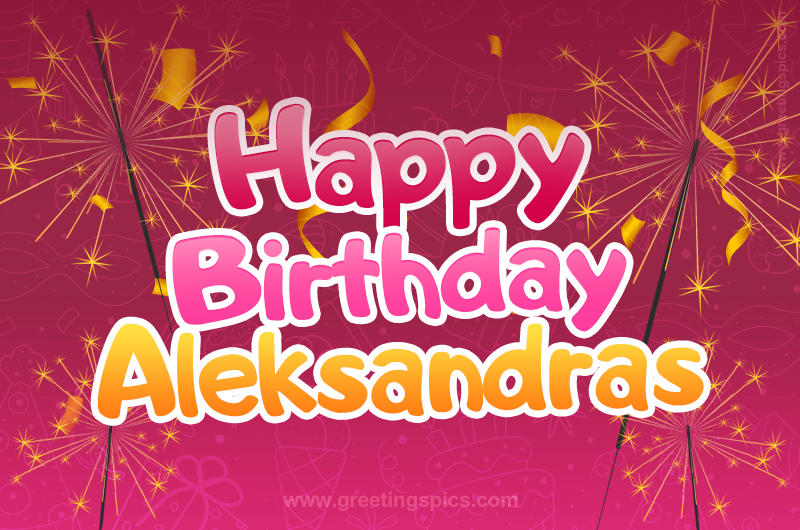 Happy Birthday Aleksandras Image with sparklers