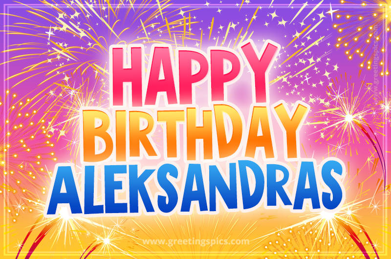 Happy Birthday Aleksandras Picture with fireworks