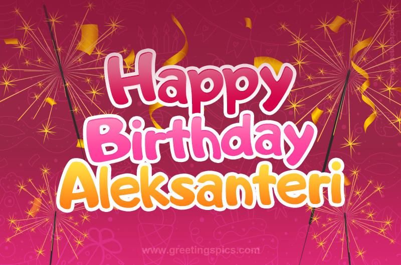 Happy Birthday Aleksanteri Image with sparklers