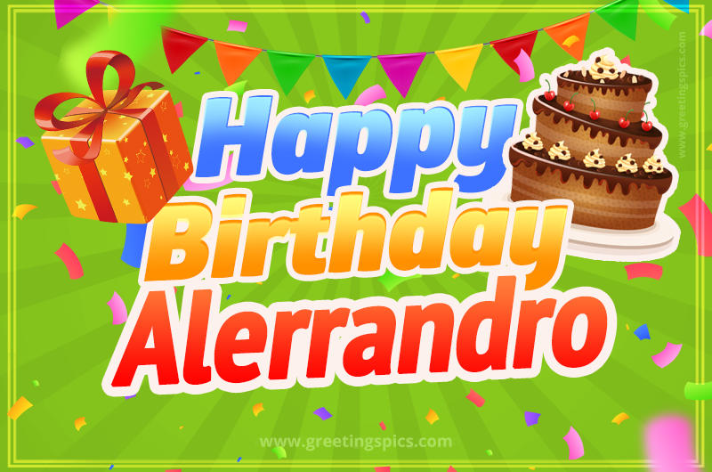 Happy Birthday Alerrandro picture with flags, chocolate cake and gift box