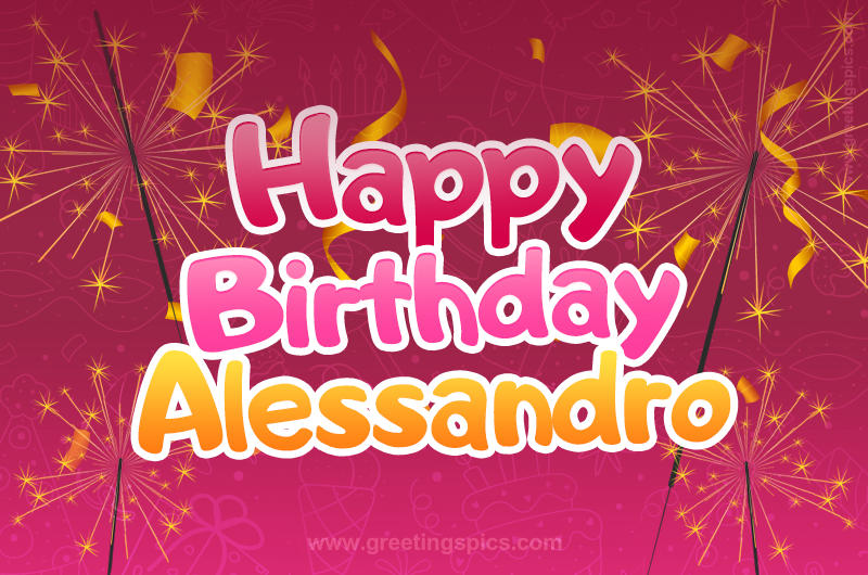 Happy Birthday Alessandro Image with sparklers