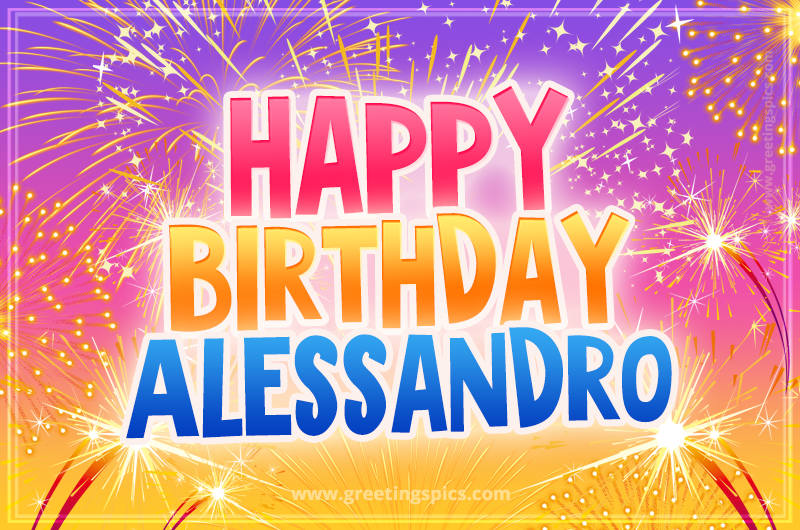 Happy Birthday Alessandro Picture with fireworks