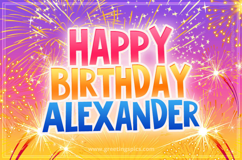 Happy Birthday Alexander Picture with fireworks