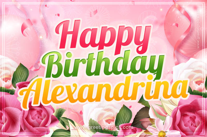 Image with gentle pink background and flowers Happy Birthday Alexandrina