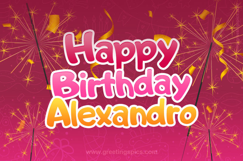 Happy Birthday Alexandro Image with sparklers