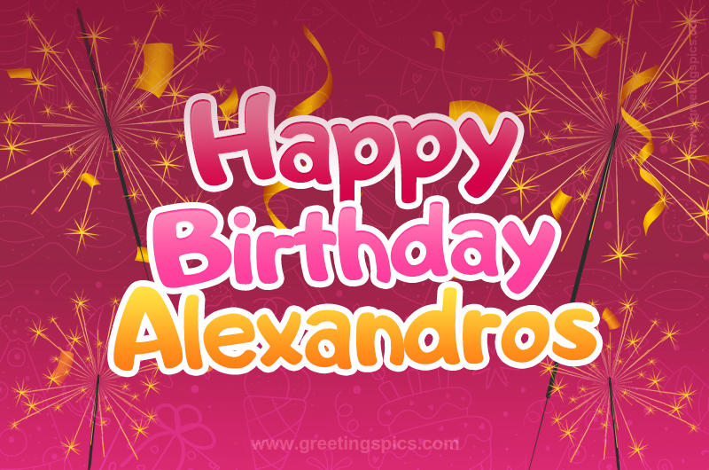 Happy Birthday Alexandros Image with sparklers