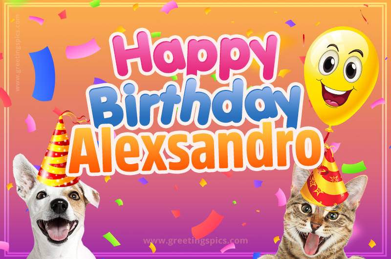 Happy Birthday Alexsandro Funny Image with cat and dog