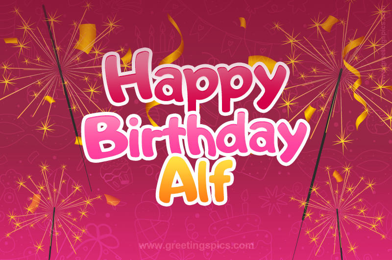 Happy Birthday Alf Image with sparklers