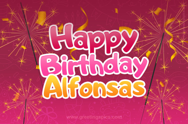 Happy Birthday Alfonsas Image with sparklers