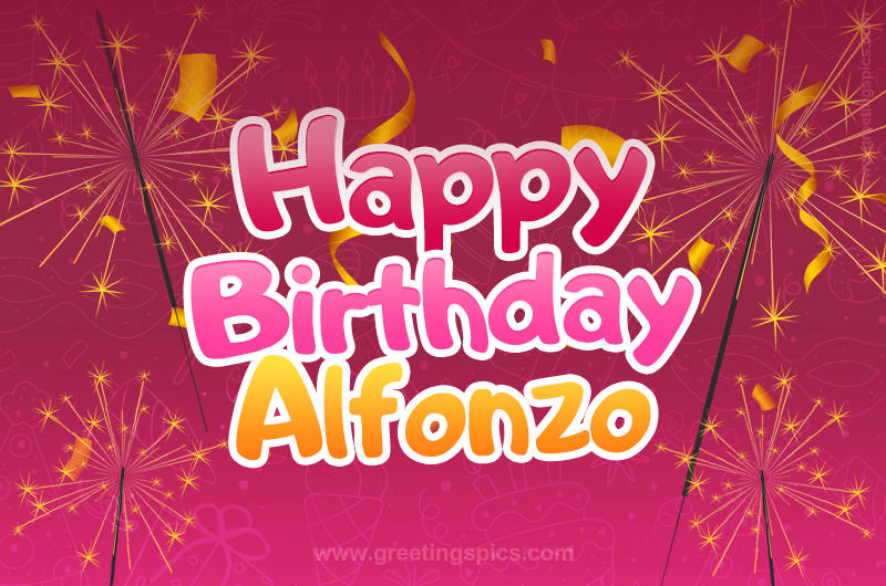 Happy Birthday Alfonzo Image with sparklers