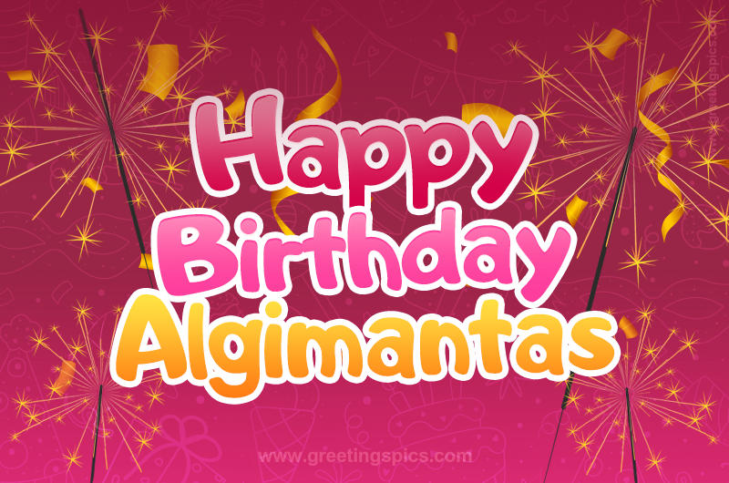 Happy Birthday Algimantas Image with sparklers