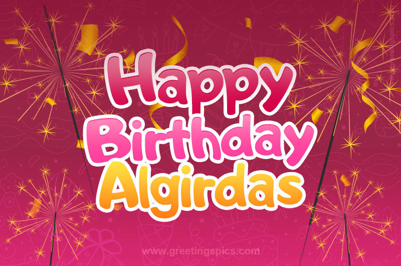 Happy Birthday Algirdas Image with sparklers