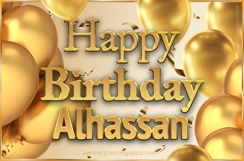 Happy Birthday Alhassan Card with golden confetti and balloons