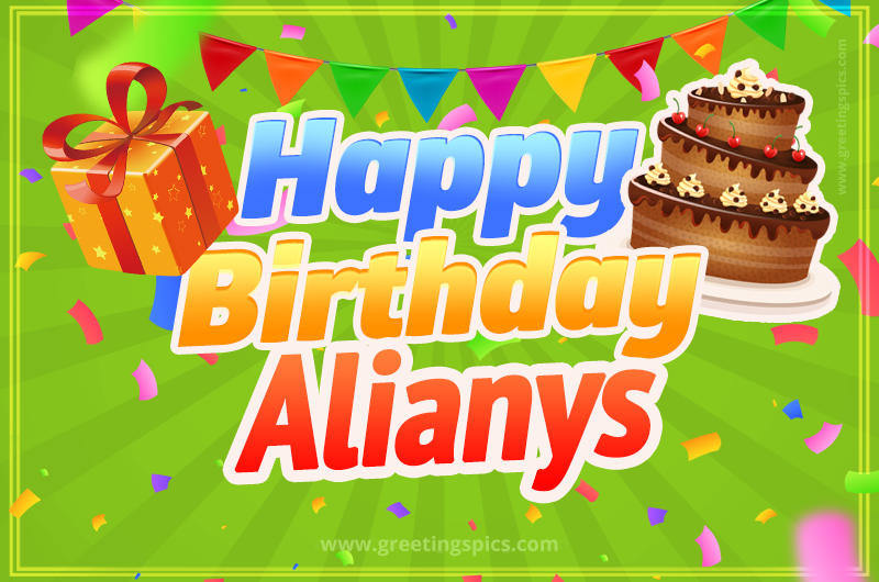 Happy Birthday Alianys picture with flags, chocolate cake and gift box