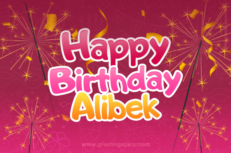 Happy Birthday Alibek Image with sparklers