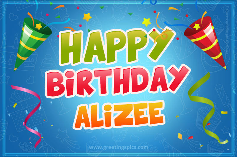 Happy Birthday Alizee picture with confetti and party poppers