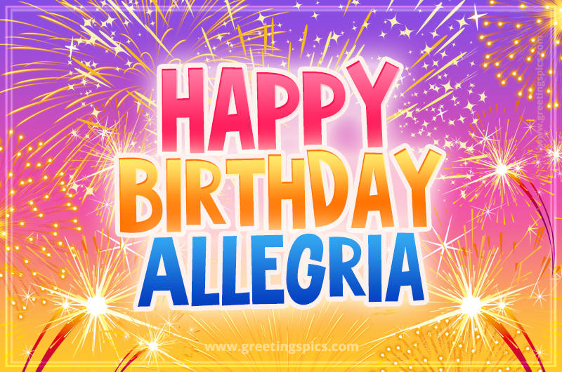 Happy Birthday Allegria Picture with fireworks