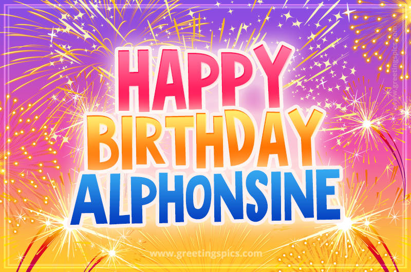 Happy Birthday Alphonsine Picture with fireworks