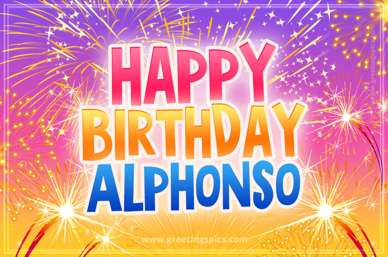 Happy Birthday Alphonso Picture with fireworks