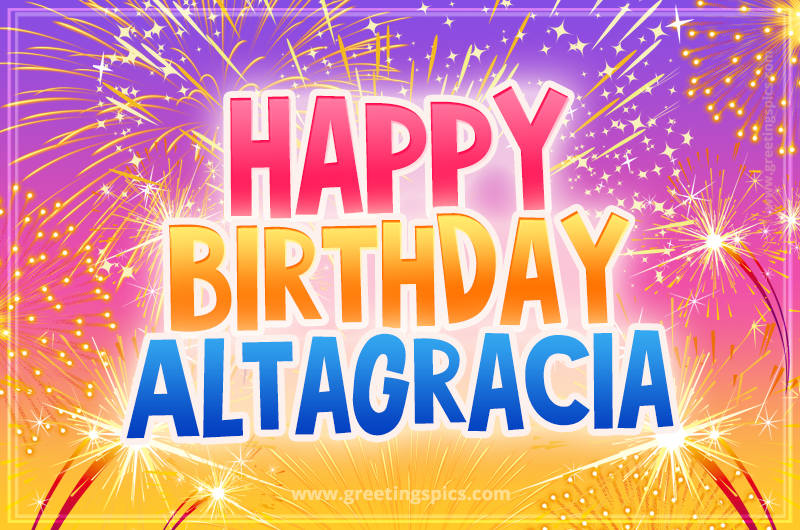 Happy Birthday Altagracia Picture with fireworks