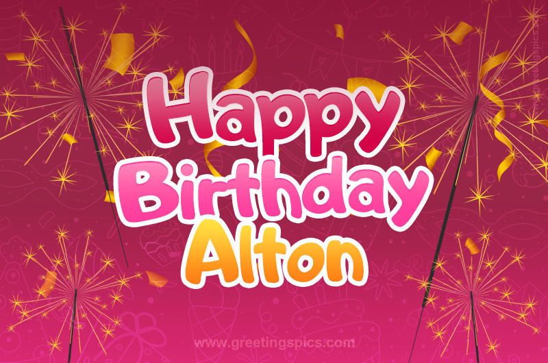 Happy Birthday Alton Image with sparklers