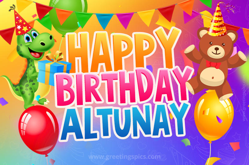 Happy Birthday Altunay Image for a child with cute dinosaur and bear