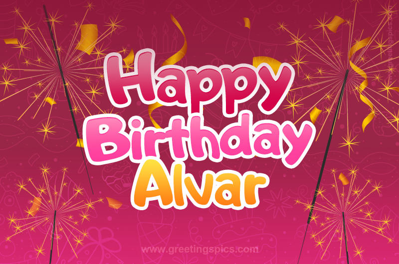 Happy Birthday Alvar Image with sparklers