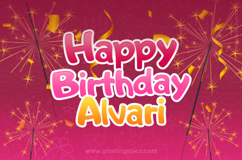 Happy Birthday Alvari Image with sparklers