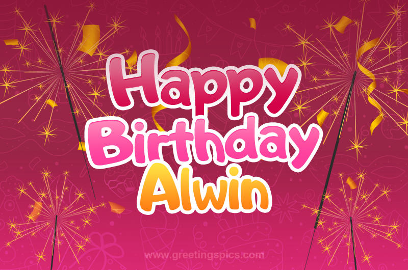 Happy Birthday Alwin Image with sparklers