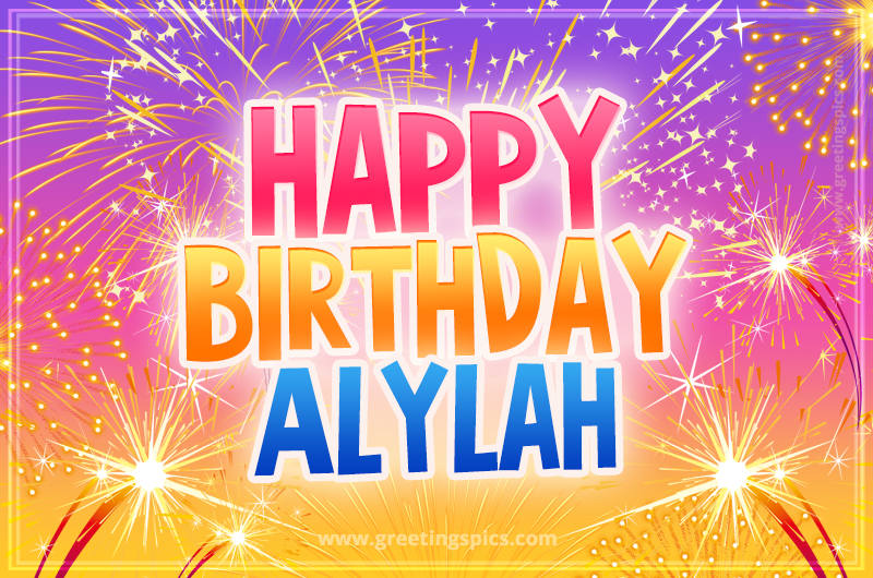 Happy Birthday Alylah Picture with fireworks