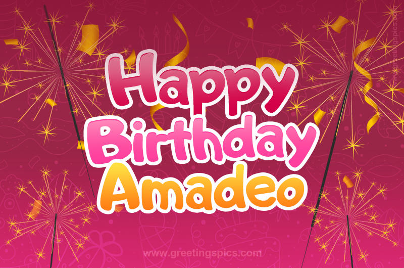 Happy Birthday Amadeo Image with sparklers