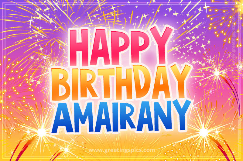 Happy Birthday Amairany Picture with fireworks