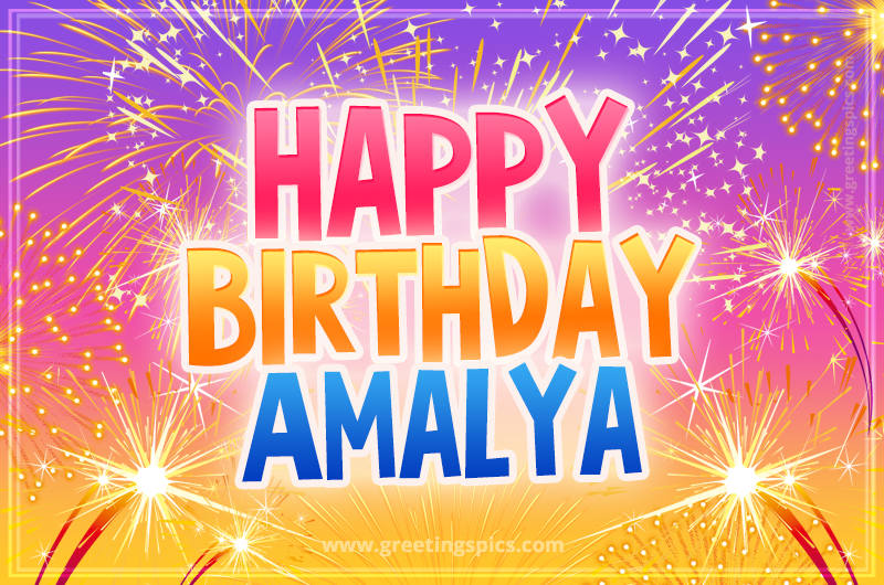 Happy Birthday Amalya Picture with fireworks