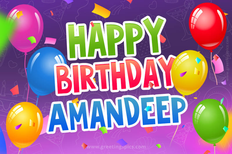 Happy Birthday Amandeep Festive Greeting Card