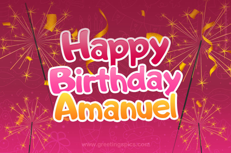 Happy Birthday Amanuel Image with sparklers