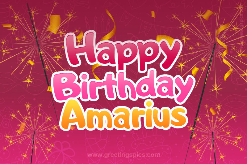 Happy Birthday Amarius Image with sparklers