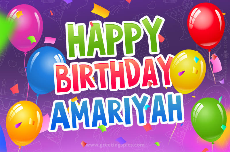 Happy Birthday Amariyah Festive Greeting Card