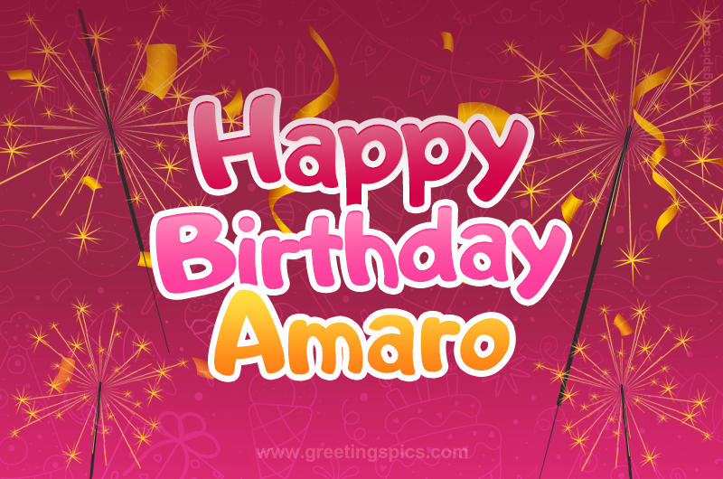 Happy Birthday Amaro Image with sparklers