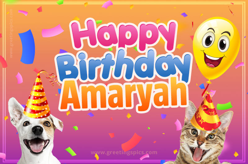 Happy Birthday Amaryah Funny Image with cat and dog