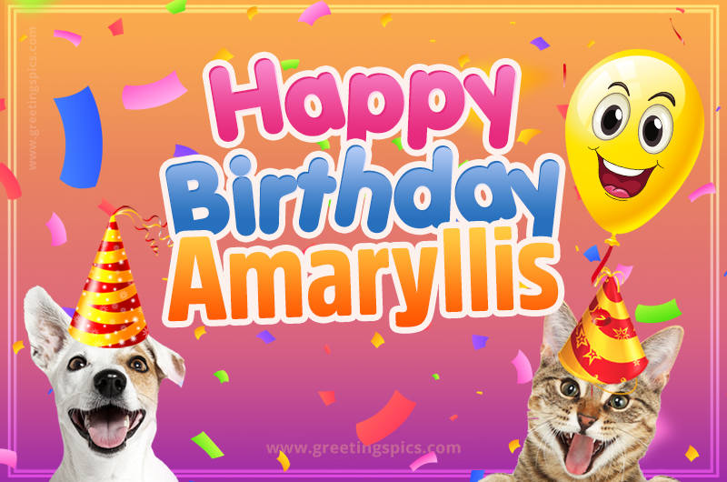 Happy Birthday Amaryllis Funny Image with cat and dog