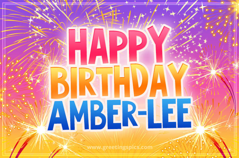 Happy Birthday Amber-Lee Picture with fireworks