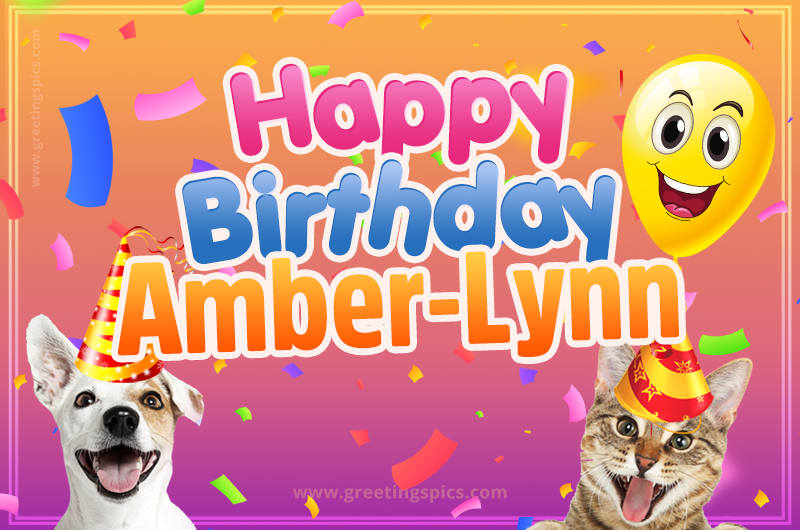 Happy Birthday Amber-Lynn Funny Image with cat and dog