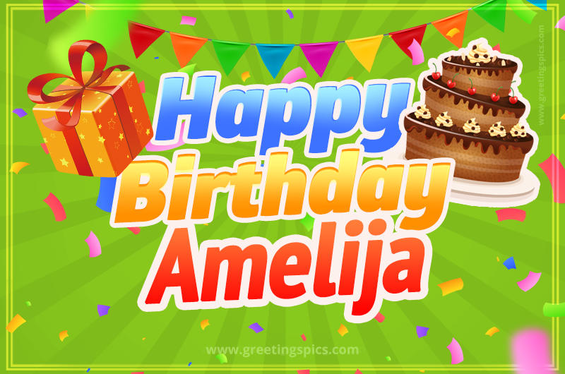 Happy Birthday Amelija picture with flags, chocolate cake and gift box