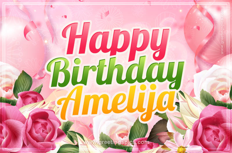 Image with gentle pink background and flowers Happy Birthday Amelija